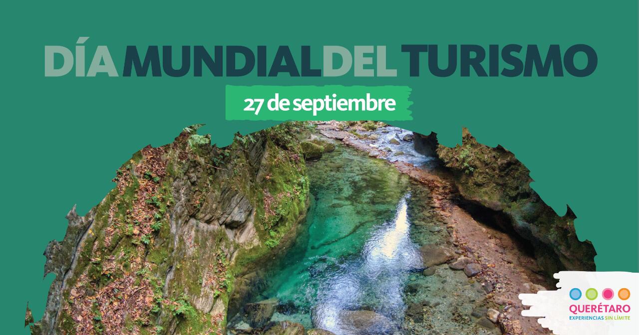 dia3-mundial-turismo-sectur-queretaro-el-infografico