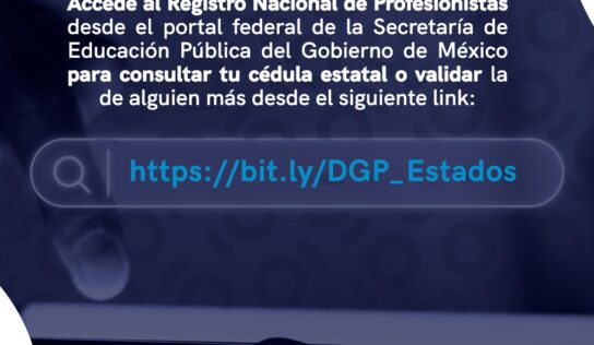 SEDEQ incorpora Cédula Profesional Estatal al Registro Nacional de Profesionistas