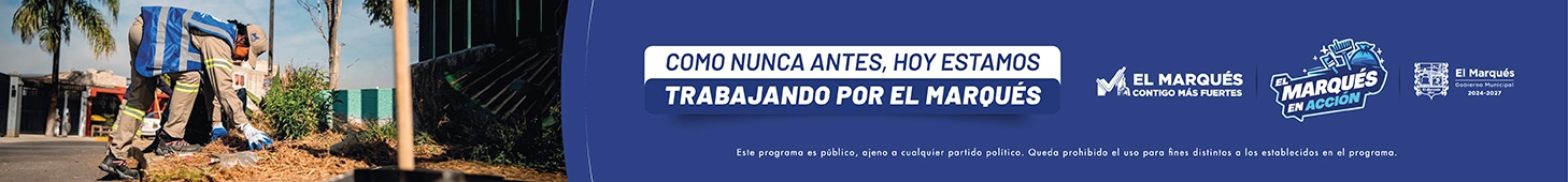 banner-trabajando-como-nunca-elmarques-queretaro-periodico-digital-el-infografico