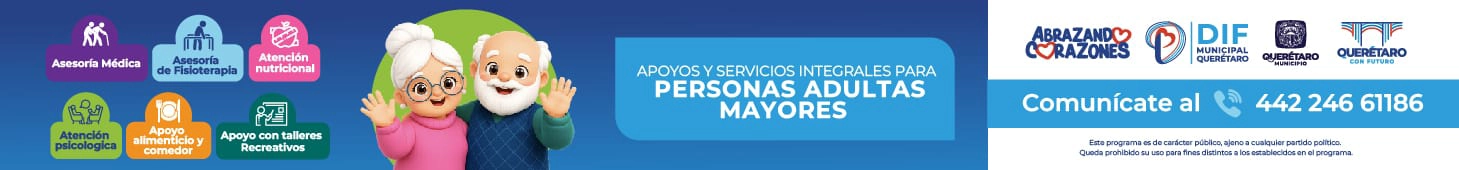 banner-apoyos-adultos-mayores-queretaro-periodico-digital-el-infografico