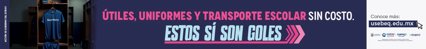 banner-utiles-uniformes-transporte-usebeq-queretaro-periodico-digital-el-infografico